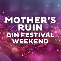 mother's ruin gin festival weekend
